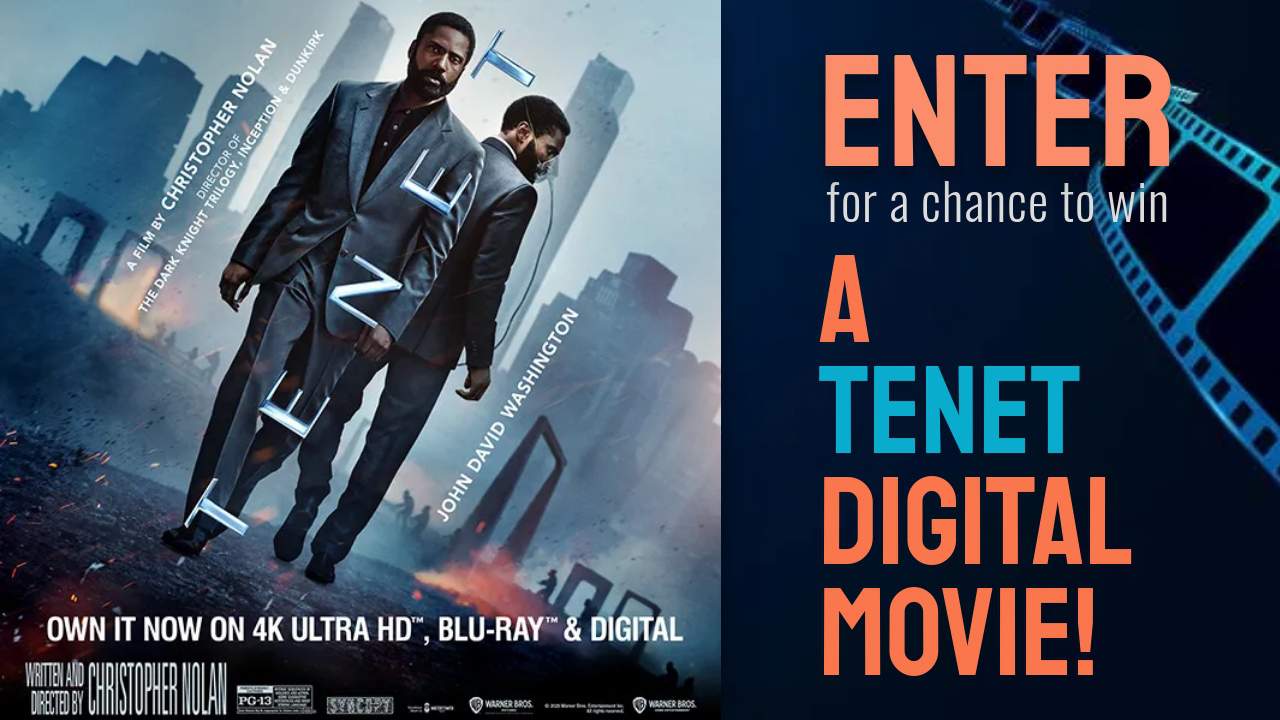 Here’s your chance to win a ‘TENET’ digital movie