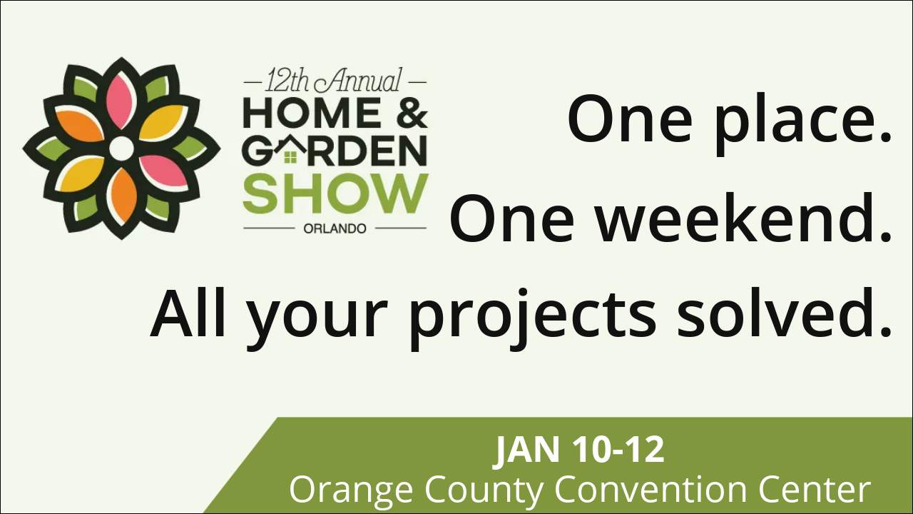 Enter for your chance to win tickets to the Orlando Home and Garden Show