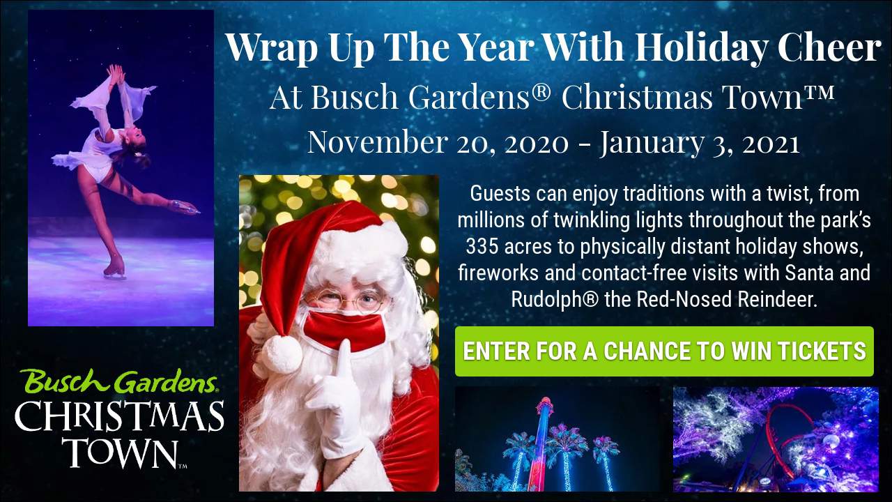 Register to win tickets to Busch Gardens® Christmas Town™ Official Rules