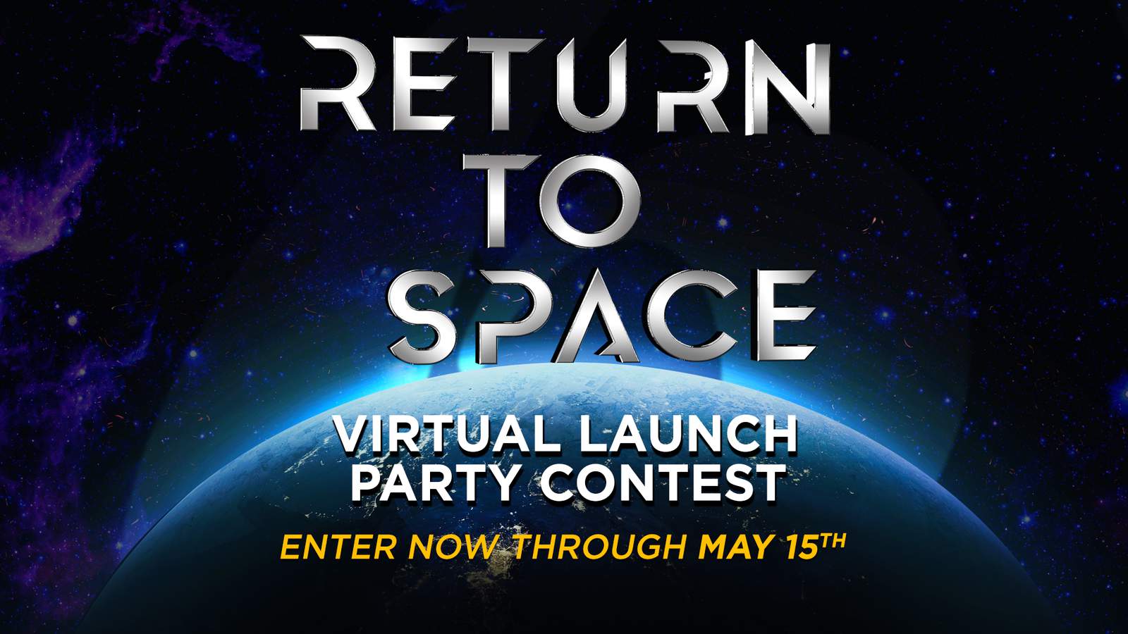 Return to Space Virtual Launch Party Contest Official Rules